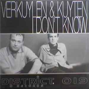 Verkuylen & Kuyten - I Don't Know FLAC