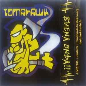 Tomahawk Sound System - Buena Onda!! FLAC
