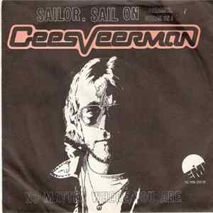 Cees Veerman - Sailor, Sail On (Dreamer, Dream On) FLAC