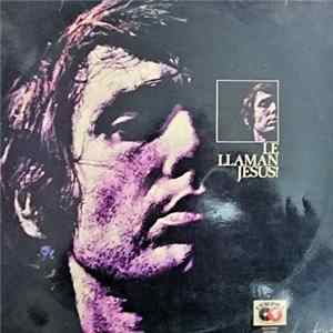 Raphael - Le Llaman Jesus! FLAC