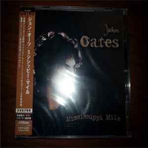 John Oates - Mississippi Mile FLAC