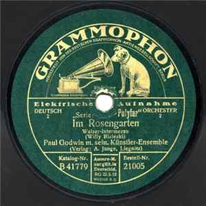 Paul Godwin M. Sein. Künstler-Ensemble - Im Rosengarten / Puppenfee Walzer FLAC