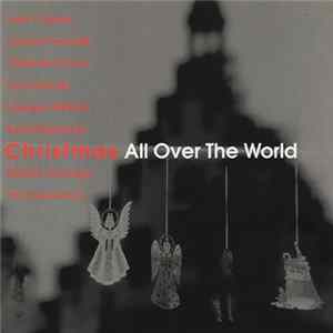Various - Christmas All Over The World FLAC