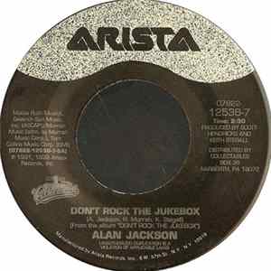 Alan Jackson - Don't Rock The Jukebox / I'd Love You All Over Again FLAC