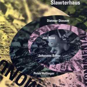 Slawterhaus - Monumental FLAC