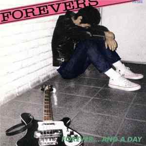 Forevers - Forever And A Day FLAC