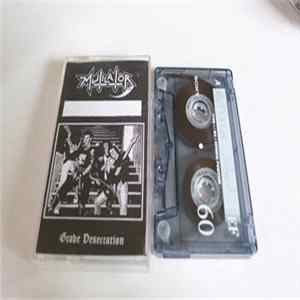 Mutilator - Grave Desecration FLAC