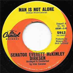 Senator Everett McKinley Dirksen - Man Is Not Alone FLAC