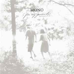 Mono - For My Parents FLAC