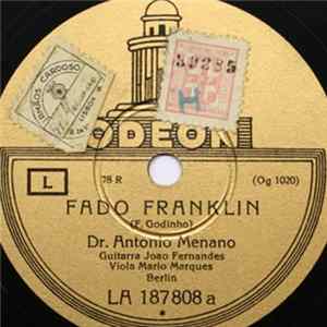 Dr. António Menano - Fado Franklin / Fado Da Anciedade FLAC