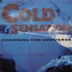 Cold Sensation - Control The Universe FLAC