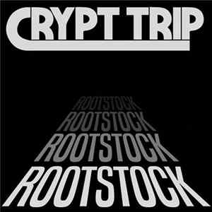Crypt Trip - Rootstock FLAC