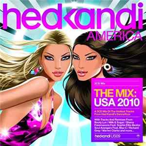 Various - Hed Kandi: The Mix USA 2010 FLAC