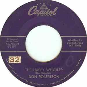 Don Robertson - The Happy Whistler / You're Free To Go FLAC