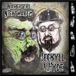 Norm & The Nightmarez - Jekyll & Hyde FLAC