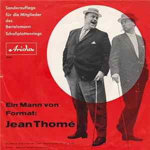 Jean Thomé - Ein Mann Von Format: Jean Thomé FLAC