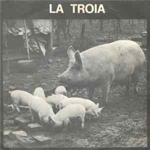 Il Capellone Della Fisarmonica - La Troia FLAC