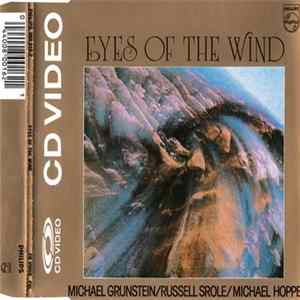 Michael Hoppé - Michael Grunstein - Russell Srole - Eyes Of The Wind FLAC