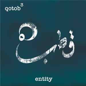 Qotob Trio - Entity FLAC
