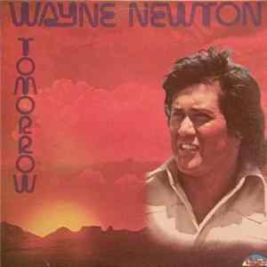 Wayne Newton - Tomorrow FLAC