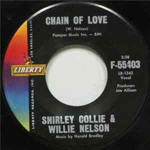 Shirley Collie & Willie Nelson - Chain Of Love / Willingly FLAC