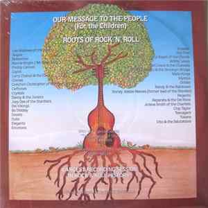 Roots Of Rock 'N' Roll Against Famine - "Our Message To The People" (For The Children) FLAC