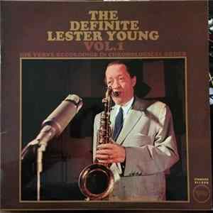 Lester Young - The Definite Lester Young Vol. 1 FLAC