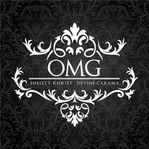 Sheisty Khrist & Devine Carama - OMG FLAC