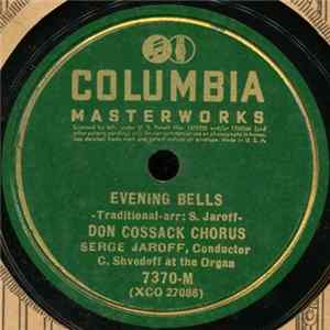 Don Cossack Chorus - Evening Bells / Kama-Song FLAC