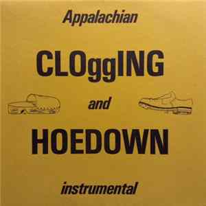 The Flat Top Pickers - Appalachian Clogging And Hoedown Instrumental FLAC