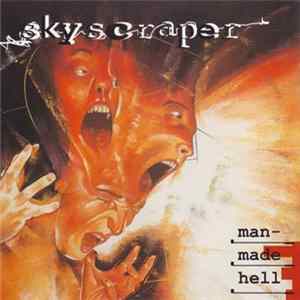 Skyscraper - Man-Made Hell FLAC