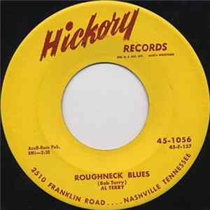 Al Terry - Roughneck Blues / Am I Seeing Things FLAC
