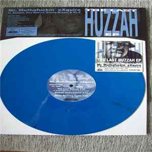 Mr. Muthafuckin' eXquire - The Last Huzzah EP FLAC