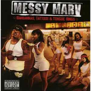 Messy Marv - Bandannas, Tattoos & Tongue Rings FLAC