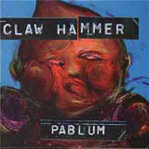 Claw Hammer - Pablum FLAC