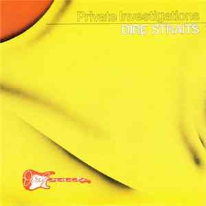 Dire Straits - Private Investigations FLAC