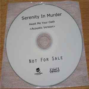 Serenity in Murder - Await Me Your Oath (Acoustic Version) FLAC