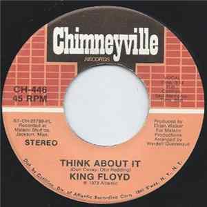 King Floyd - Think About It / Here It Is FLAC