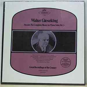 Walter Gieseking / Mozart - The Complete Music For Piano Solo, Vol.3 FLAC