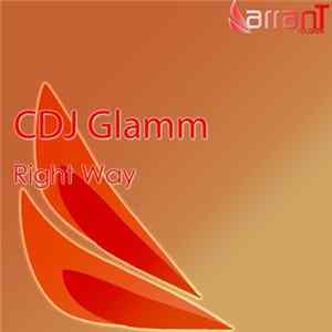 CDJ Glamm - Right Way FLAC