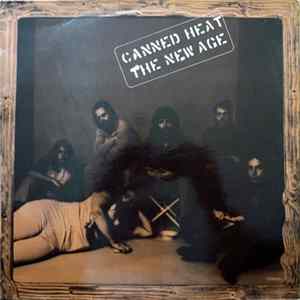 Canned Heat - The New Age FLAC