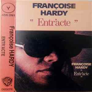 Françoise Hardy - Entr'acte FLAC