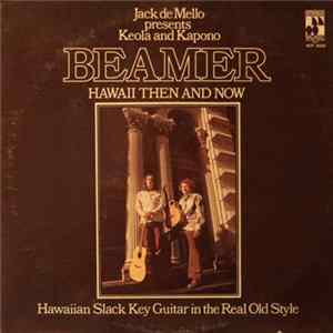 Keola & Kapono Beamer - Hawaii Then And Now FLAC