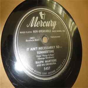 Ralph Marterie And His Orchestra - It Ain't Necessarily So - Summertime / Sweet And Lovely FLAC