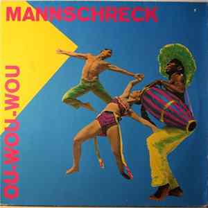 Mannschreck - Ou-Wou-Wou FLAC
