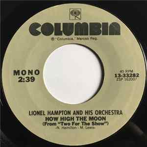 Lionel Hampton And His Orchestra / Miles Davis And His Orchestra - How High The Moon / On Green Dolphin Street FLAC