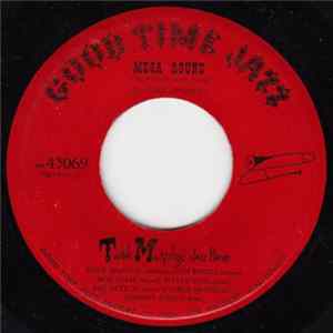 Turk Murphy's Jazz Band - Mesa 'Round / Oh Daddy FLAC