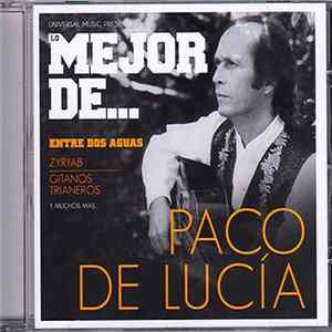 Paco De Lucía - Lo Mejor De... Paco De Lucía FLAC