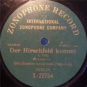 Otto Reutter - Der Hirschfeld Kommt FLAC