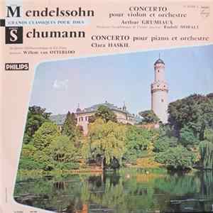 Mendelssohn, Schumann, Arthur Grumiaux, Clara Haskil - Mendelssohn - Violin Concerto In E Minor, Schumann Piano Concerto In A Minor FLAC